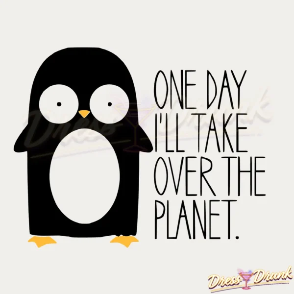 One day i'll take over the planet - immagine 2